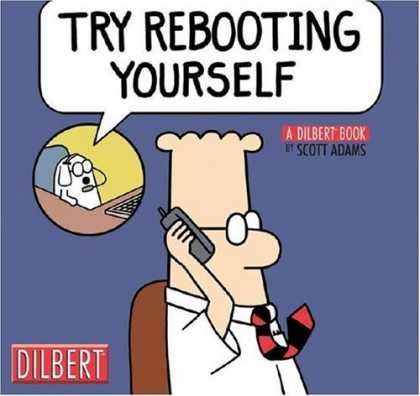 Bestselling Comics (2006) - Try Rebooting Yourself: A Dilbert Collection by Scott Adams