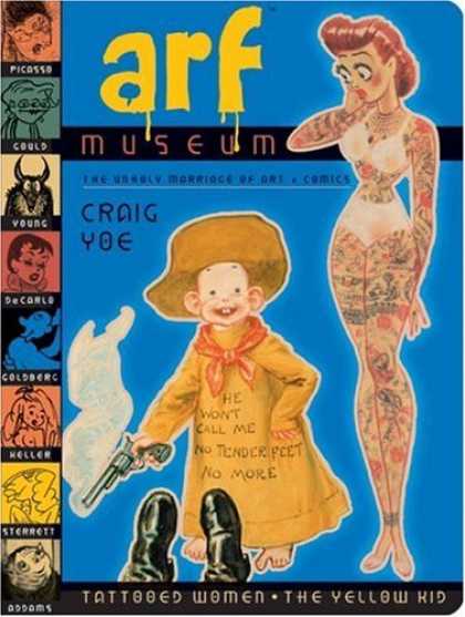 Bestselling Comics (2006) - Arf Museum - Tattooed Women - Yellow Kid - Craig Yoe - Young - Picasso