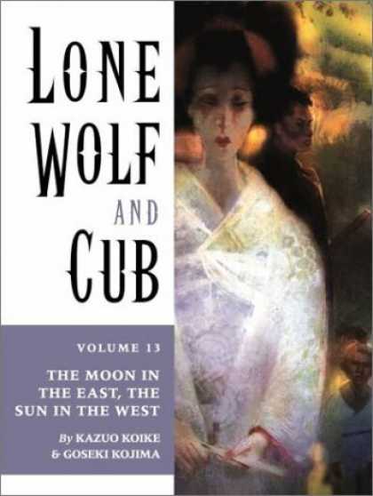 Bestselling Comics (2006) - Lone Wolf & Cub, Volume 13 by Kazuo Koike