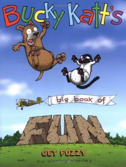 Bestselling Comics (2006) - Bucky Katt's Big Book Of Fun: A Get Fuzzy Treasury (Get Fuzzy) by Darby Conley