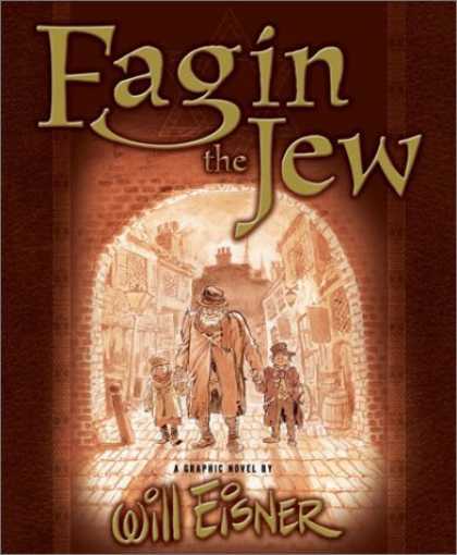 Bestselling Comics (2006) - Fagin the Jew: A Graphic Novel by Will Eisner
