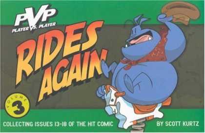 Bestselling Comics (2006) - PvP Volume 3: PvP Rides Again by Scott Kurtz - Player Vs Player - Rides Again - Volume 3 - Scott Kurtz - Pvp