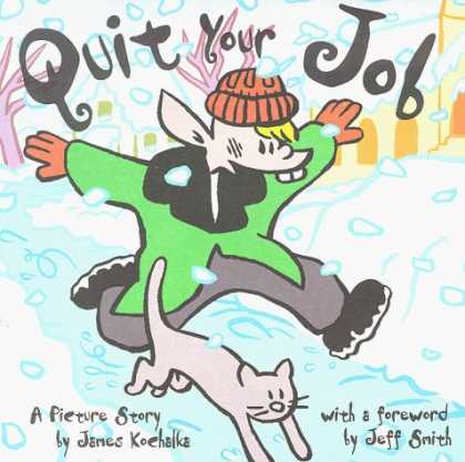 Bestselling Comics (2006) - Quit Your Job by James Kochalka - Cat - Snow - Quit Your Job - Jeff Smith - Buck Teeth
