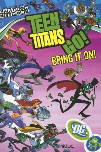 Bestselling Comics (2006) - Teen Titans Go!: Bring It On! - Volume 3 (Teen Titans Go (Graphic Novels)) by J.