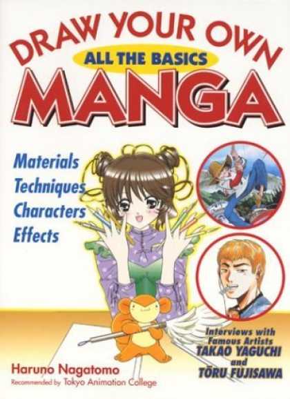Bestselling Comics (2006) - Draw Your Own Manga: All the Basics by Haruno Nagatomo