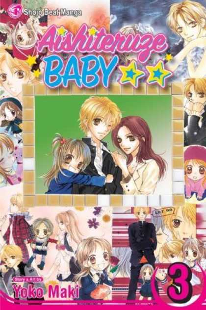 Bestselling Comics (2006) - Aishiteruze Baby, Volume 3 (Aishiterurze Baby) by Yoko Maki