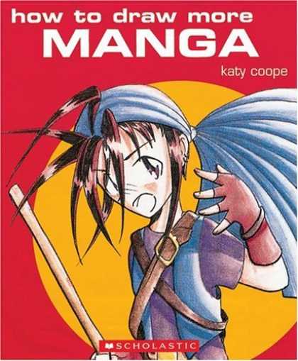 Bestselling Comics (2006) - How To Draw More Manga - How To Draw More Manga - Sholastic - Girl - Sun - Katy Coope