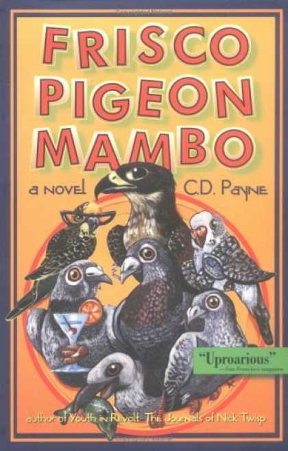 Bestselling Comics (2006) - Frisco Pigeon Mambo by C. D. Payne - Frisco - Pigeon - Mambo - Cdpayne - Youth In Revolt