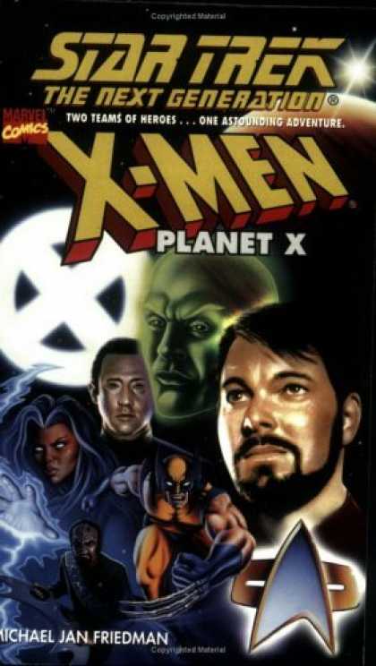 Bestselling Comics (2006) - X-Men Planet X (Star Trek The Next Generation) by Michael Jan Friedman - X-men 4 - Planet X - Best X-men Army - Maind Games - Best Comic
