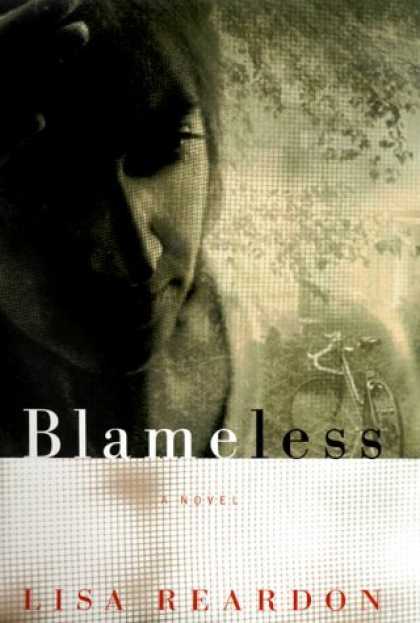 Bestselling Comics (2006) - Blameless: A Novel by Lisa Reardon - Blameless - Lisa Reardon - Novel - Face - Bicycle