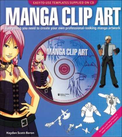 Bestselling Comics (2006) - Manga Clip Art: Everything You Need to Create Your Own Professional - Looking Ma
