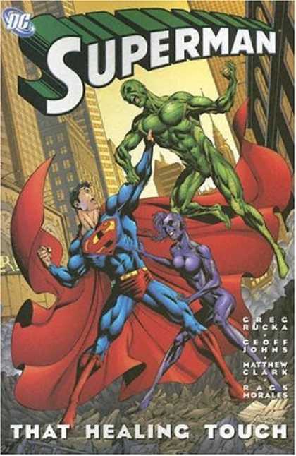 Bestselling Comics (2006) - Superman: That Healing Touch by Greg Rucka - That Healing Touch - Matthew Clark - Geoff Johns - Rags Morales - Greg Rucka