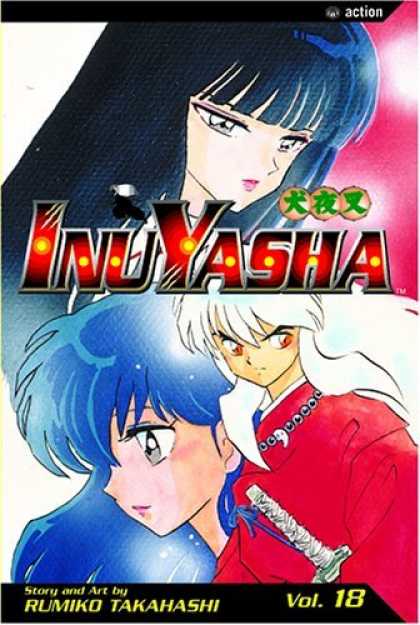 Bestselling Comics (2006) - Inu-Yasha, Vol. 18 - Inu Yasha - Animai - Graphic Action Novel - Takahashi Art - Rumiko Takahashi