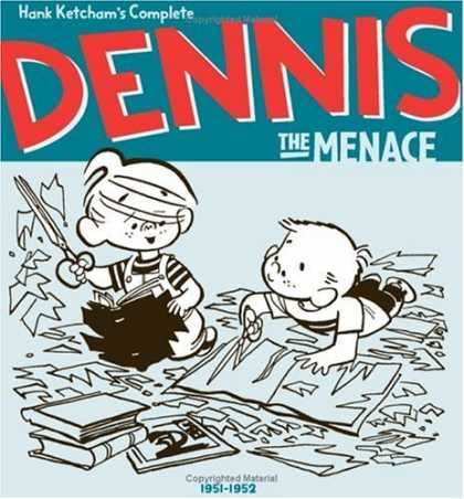 Bestselling Comics (2006) - Hank Ketcham's Complete Dennis the Menace 1951-1952 by Hank Ketcham