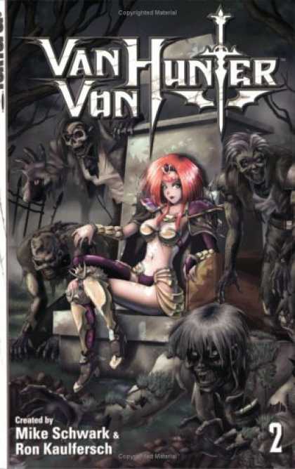 Bestselling Comics (2006) - Van Von Hunter vol. 2 by Ron Kaulfersch - Van Hunter Van - Women - Skulls - Red Hair - Kingdom