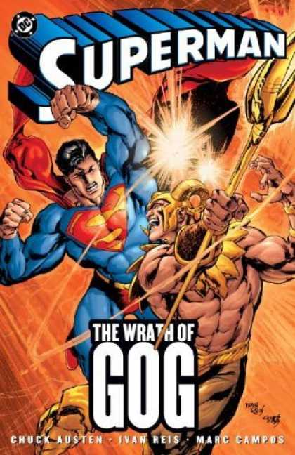 Bestselling Comics (2006) - Superman: The Wrath of Gog by Chuck Austen - Man Of Steel - Kriptonyte - Lex Luthor - Clark Kent - Kal El