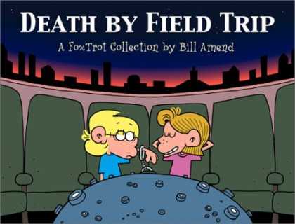 Bestselling Comics (2006) - Death By Field Trip by Bill Amend