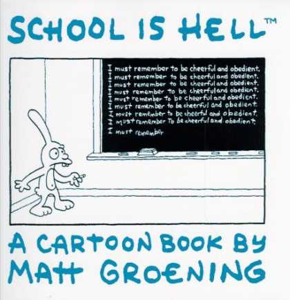 Bestselling Comics (2006) - School Is Hell by Matt Groening