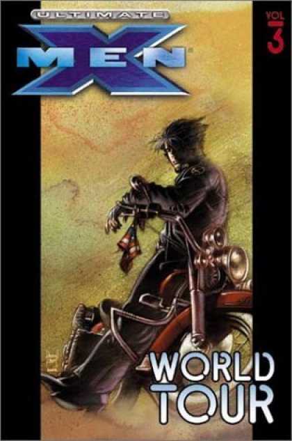Bestselling Comics (2006) - Ultimate X-Men Vol. 3: World Tour by Mark Millar - Ultimate X Men - Vol 3 - Wolverine - World Tour - Motorcycle