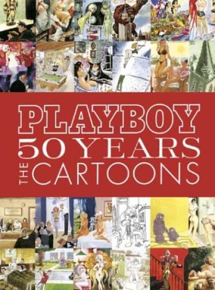 Bestselling Comics (2006) - Playboy: 50 Years: The Cartoons by - Playboy Comics - 50th Anniversary - Raunchy