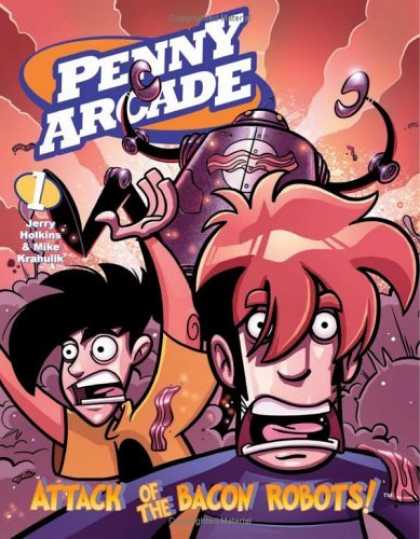 Bestselling Comics (2006) - Attack of the Bacon Robots (Penny Arcade, Vol. 1) by Jerry Holkins