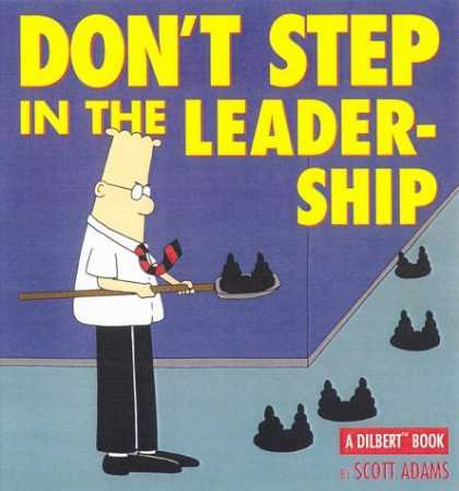 Bestselling Comics (2006) - Don'T Step In The Leadership:A Dilbert Book by Adams - Dilbert - Book - Scott Adams - Shovel - Floor