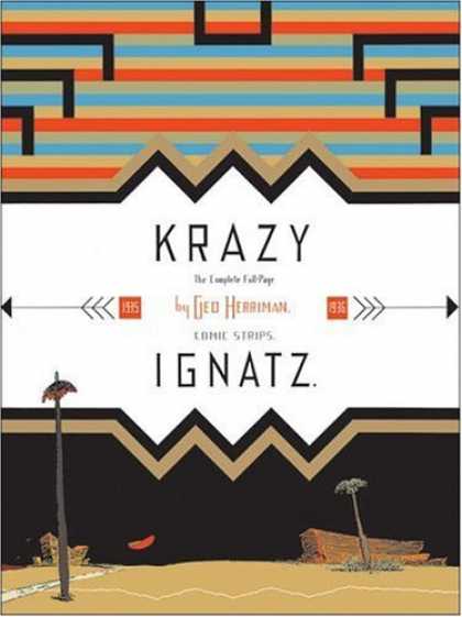 Bestselling Comics (2006) - Krazy & Ignatz 1935-1936: "A Wild Warmth of Chromatic Gravy" (Krazy Kat) by Geor