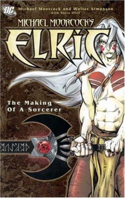 Bestselling Comics (2007) - Elric: The Making of a Sorcerer by Michael Moorcock - Michael Moorcock - Walter Simonson - Steve Oliff - Dc Comics - Sorcerer