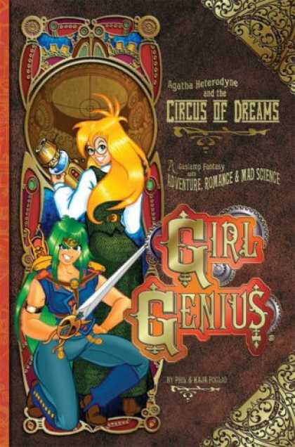 Bestselling Comics (2007) - Girl Genius Volume 4: Agatha Heterodyne & The Circus Of Dreams (Girl Genius) by - Circus Of Dreams - Girl - Genius - Sword - Heterodyne