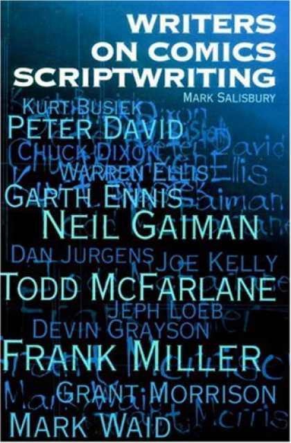 Bestselling Comics (2007) - Writers on Comics Scriptwriting, Vol. 1 by Mark Salisbury