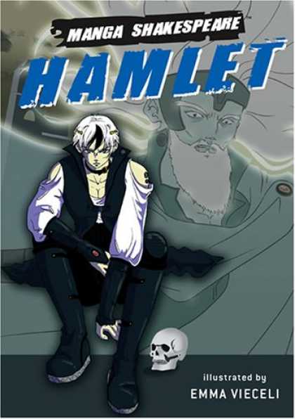 Bestselling Comics (2007) - Manga Shakespeare: Hamlet (Manga Shakespeare) by William Shakespeare - Manga Shakespeare - Hamlet - Man - Skull - Emma Vieceli