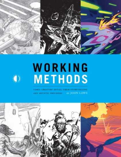 Bestselling Comics (2007) - Working Methods: Comic Creators Detail Their Storytelling And Artistic Processes - Outer Space - Primitive Man - Hunters - Spaceships - Science Fiction