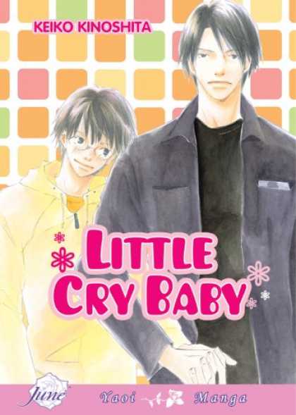 Bestselling Comics (2007) - Little Cry Baby (Yaoi) by Keiko Kinoshita - Keiko Kinoshita - Man - Little Cry Baby - June - Yaoi Manga