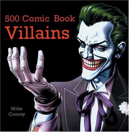 Bestselling Comics (2007) - 500 Comic Book Villains by Mike Conroy - Joker - Glove - Grin - Tie - Cufflink