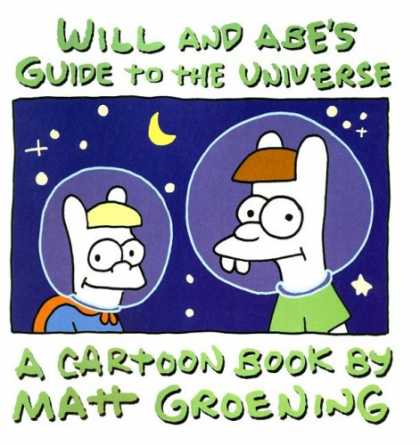 Bestselling Comics (2007) - Will and Abe's Guide to the Universe by Matt Groening