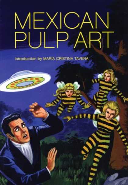 Bestselling Comics (2007) - Mexican Pulp Art - Tavera - Lady Bees - Mexican Comics - Space Comics - Ufo