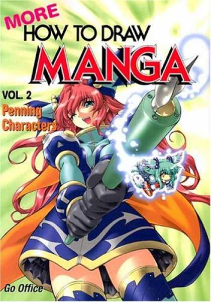 Bestselling Comics (2007) - More How To Draw Manga Volume 2: Penning Characters (More How to Draw Manga) by - More - How To Draw Manga - Girl - Wand - Go Office