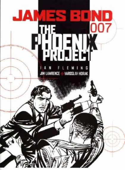 Bestselling Comics (2007) - James Bond: The Phoenix Project: The Phoenix Project (James Bond 007) by Jim Law - James Bond 007 - Phoenix Project - Ian Fleming - Gun Battle - Cross Hairs