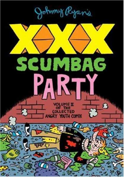 Bestselling Comics (2007) - Johnny Ryan's XXX Scumbag Party by Johnny Ryan - Drunk - Vomit - Party Hat - Brick Wall - Alley