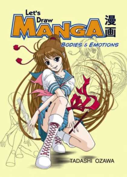 Bestselling Comics (2007) - Let's Draw Manga: Bodies And Emotions (Lets Draw Manga) by Tadashi Ozawa - Tadashi Ozawa - Girl - Anime - Draw - Body
