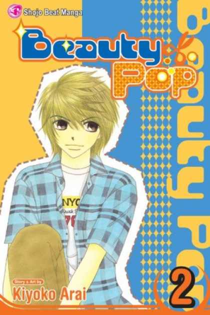 Bestselling Comics (2007) - Beauty Pop, Volume 2 (Beauty Pop) by Kiyoko Arai - Boy - Blond - Anime - Blue - Gold