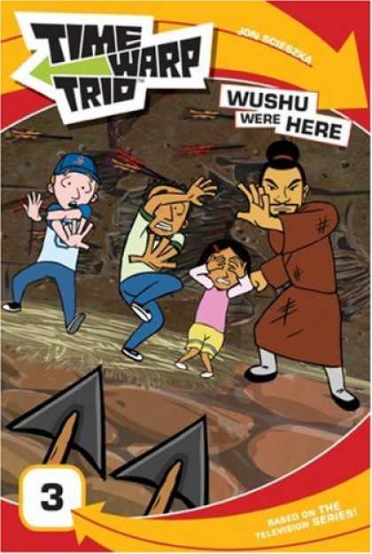 Bestselling Comics (2007) - Time Warp Trio: Wushu Were Here (Time Warp Trio) by Jon Scieszka - Time Warp Trio - Jon Scieszka - Number 3 - Based On Television Series - Comic