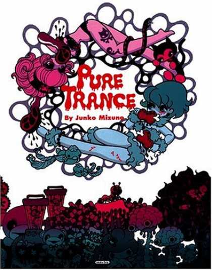 Bestselling Comics (2007) - Pure Trance by Junko Mizuno