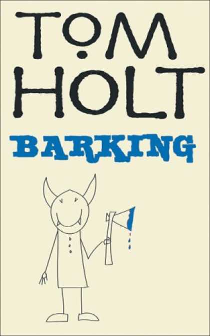 Bestselling Comics (2007) - Barking by Tom Holt