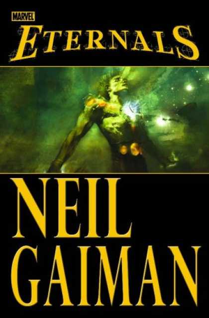 Bestselling Comics (2007) - Eternals by Neil Gaiman - Marvel - Universe - Galaxies - Stars - Neil Gaiman