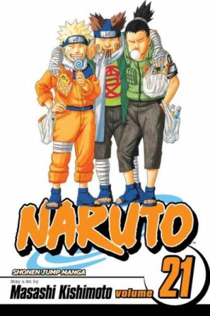 Bestselling Comics (2007) - Naruto, Volume 21 by Masashi Kishimoto - Trio - Headgear - Bubblegum - Lollipop - Naruto