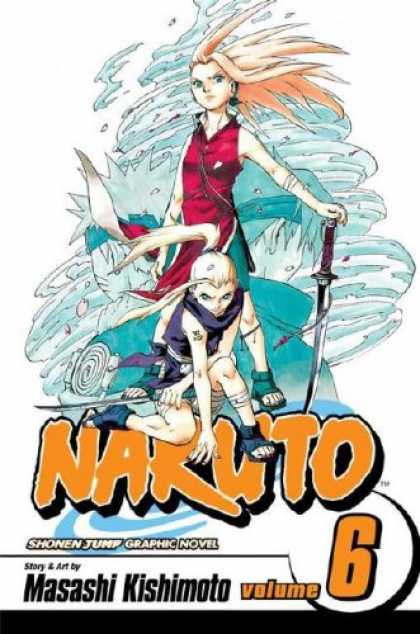 Bestselling Comics (2007) - Naruto, Vol. 6 - Naruto - Shonen Jump - Graphic Novel - Masashi Kishimoto - Sword