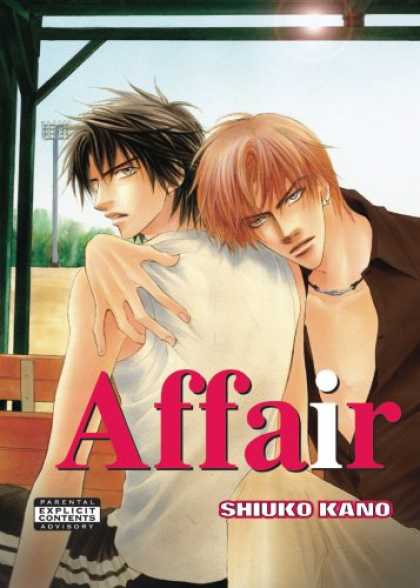Bestselling Comics (2007) - Affair (Yaoi) by Shiuko Kano - Affair - Shiuko Kano - Explicit Contents - Men Hugging - Spotlights