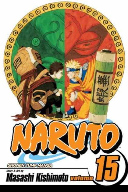 Bestselling Comics (2007) - Naruto, Vol. 15 by Masashi Kishimoto - Shonen Jump Manga - Story By Masashi Kshimoto - Volume 15 - Naruto - Scroll
