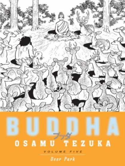 Bestselling Comics (2007) - Buddha, Volume 5: Deer Park (Buddha) by Osama Tezuka